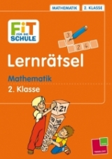 Fit für die Schule Lernrätsel Mathematik 2. Klasse - Werner Zenker