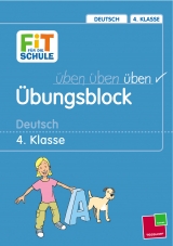 Übungsblock. Deutsch 4. Klasse - Werner Zenker