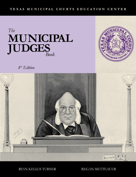 Municipal Judges Book -  Regan METTEAUER,  Ryan Kellus Turner