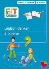 Lerntraining. Logisch denken, 4. Klasse - Werner Zenker