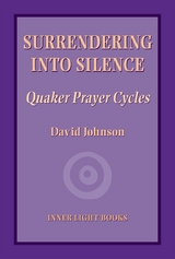 Surrendering into Silence - David Johnson