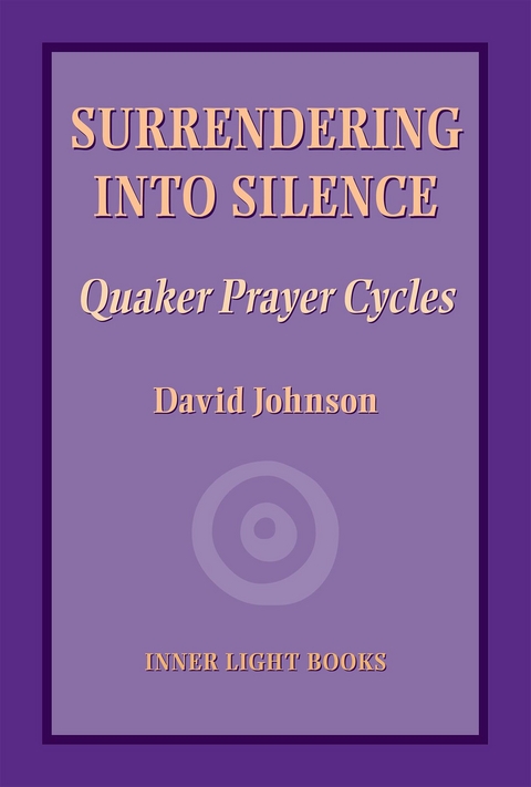 Surrendering into Silence - David Johnson