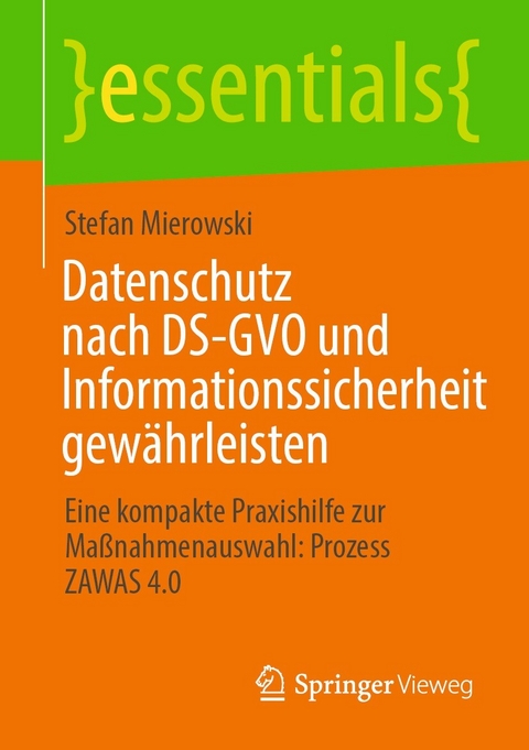 Datenschutz nach DS-GVO und Informationssicherheit gewährleisten - Stefan Mierowski