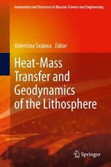 Heat-Mass Transfer and Geodynamics of the Lithosphere - 