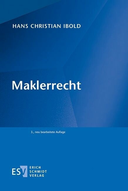 Maklerrecht -  Hans Christian Ibold