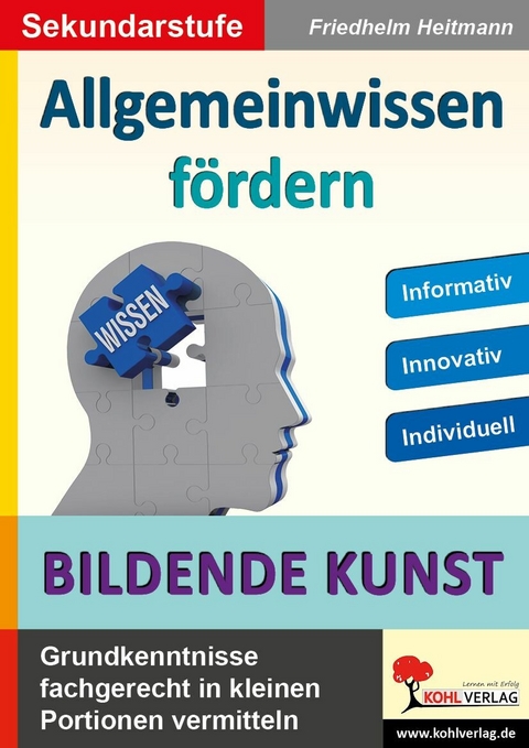 Allgemeinwissen fördern BILDENDE KUNST -  Friedhelm Heitmann