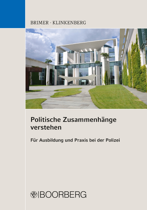 Politische Zusammenhänge verstehen - Jörg Brimer, Stephan Klinkenberg