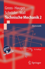 Technische Mechanik 2 - Dietmar Gross, Werner Hauger, Jörg Schröder, Wolfgang Wall