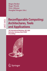 Reconfigurable Computing: Architectures, Tools and Applications - 