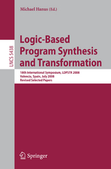 Logic-Based Program Synthesis and Transformation - 