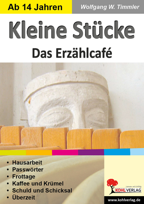 Kleine Stücke - Das Erzählcafé -  Wolfgang W. Timmler