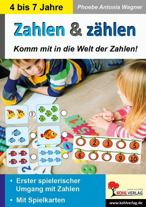 Zahlen und zählen -  Phoebe Antonia Wagner