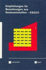 Empfehlungen für Bewehrungen aus Geokunststoffen - EBGEO