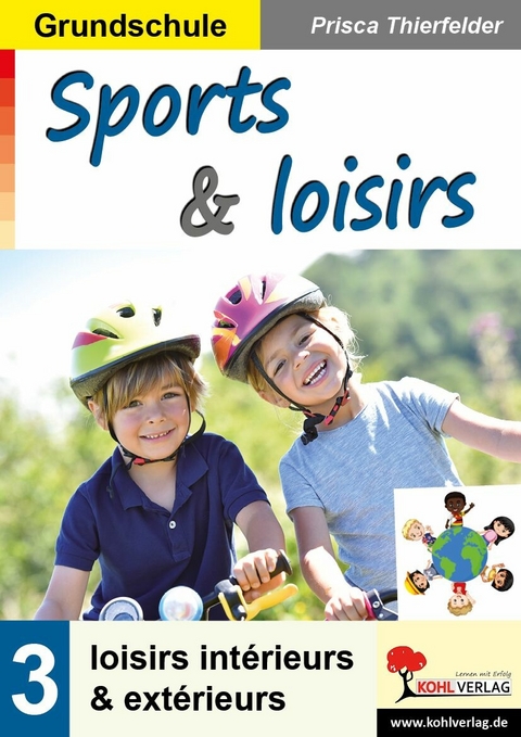 Sports et loisirs / Grundschule -  Prisca Thierfelder