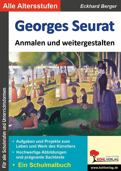 Georges Seurat anmalen und weitergestalten -  Eckhard Berger