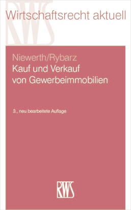 Kauf und Verkauf von Gewerbeimmobilien -  Johannes Niewert,  Jonas Rybarz