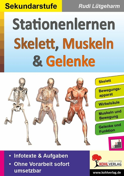 Stationenlernen Skelette, Muskeln und Gelenke -  Rudi Lütgeharm