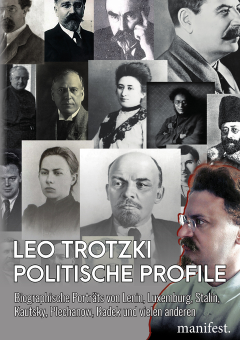 Politische Profile - Leo Trotzki, Wolfram Klein