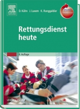 Rettungsdienst heute - Kühn, Dietmar; Luxem, Jürgen; Runggaldier, Klaus