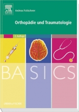 BASICS Orthopädie und Traumatologie - Ficklscherer, Andreas