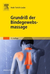 Grundriss der Bindegewebsmassage - Hede Teirich-Leube