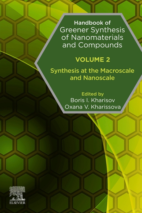 Handbook of Greener Synthesis of Nanomaterials and Compounds - 