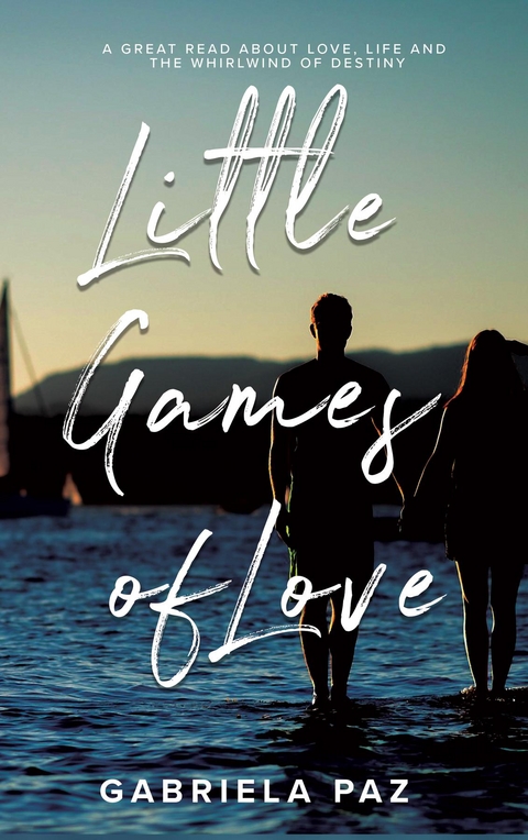 Little Games of Love -  Gabriela Paz