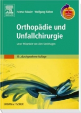 Orthopädie und Unfallchirurgie mit StudentConsult-Zugang - Rössler, H; Rüther, Wolfgang