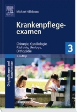 Krankenpflegeexamen Band 3 - Hillebrand, Michael