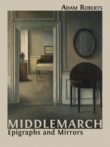 Middlemarch - Adam Roberts