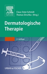 Dermatologische Therapie - Oster-Schmidt, Claus; Dirschka, Thomas