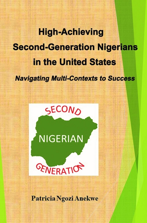 High-Achieving Second-Generation Nigerians in the United States - Patricia Ngozi Anekwe