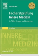 Facharztprüfung Innere Medizin - Endres, Stefan