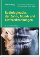 Radiologieatlas der Zahn-, Mund- und Kiefererkrankungen - Sitzmann, Ferdinand