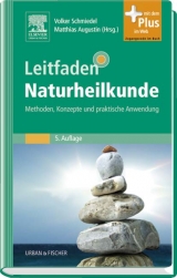 Leitfaden Naturheilkunde - Schmiedel, Volker; Augustin, Matthias