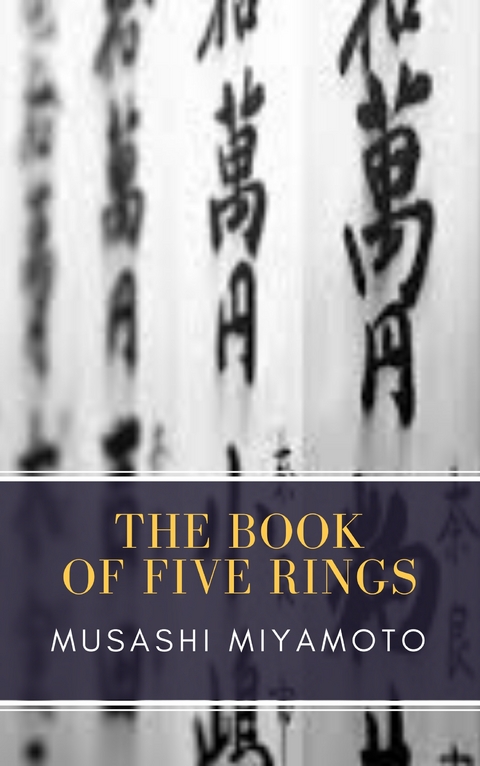 The Book of Five Rings - Musashi Miyamoto, MyBooks Classics