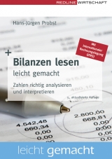 Bilanzen lesen leicht gemacht - Probst, Hans J