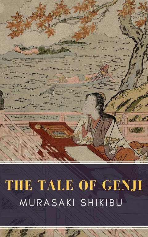 The Tale of Genji - Murasaki Shikibu, MyBooks Classics