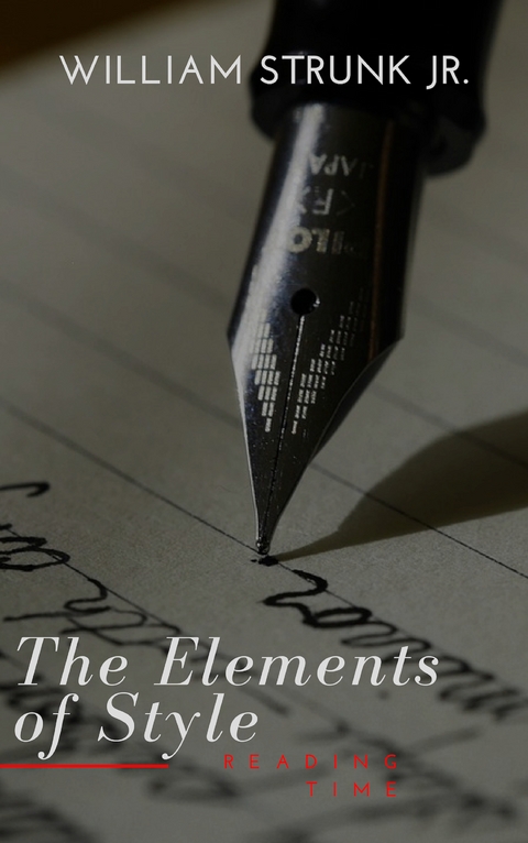 The Elements of Style - William Strunk, Reading Time