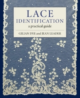 Lace Identification -  Gilian Dye,  Jean Leader