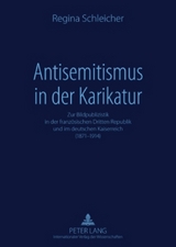 Antisemitismus in der Karikatur - Regina Schleicher