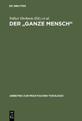 Der "ganze Mensch" - 