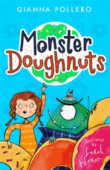 Monster Doughnuts (Monster Doughnuts 1) - Gianna Pollero