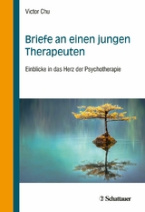 Briefe an einen jungen Therapeuten -  Victor Chu