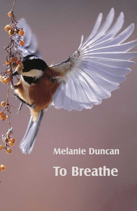 To Breathe -  Melanie Duncan