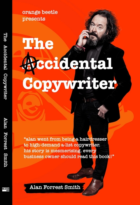 The Accidental Copywriter - Alan Forrest Smith