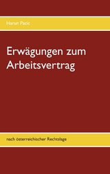 Erwägungen zum Arbeitsvertrag - Harun Pacic