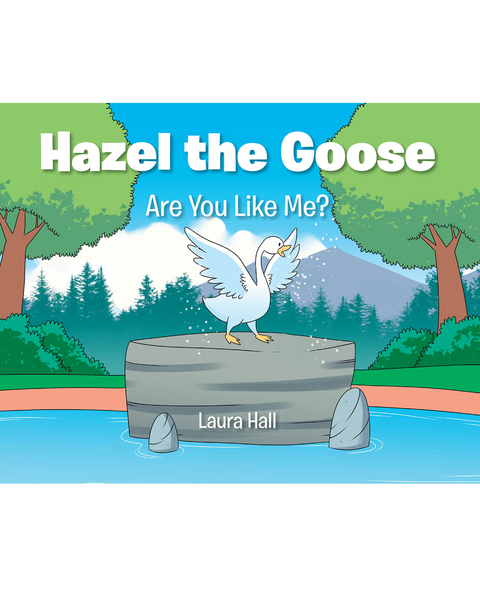 Hazel the Goose -  Laura Hall