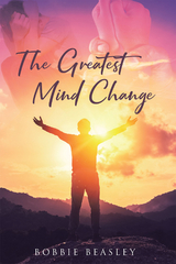 Greatest Mind Change -  Bobbie Beasley