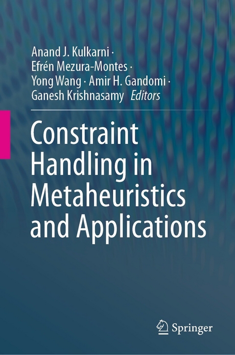 Constraint Handling in Metaheuristics and Applications - 